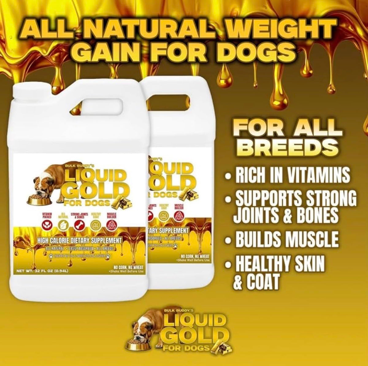 Dog Weight Gainer High-Calorie Nutritional Supplement 1GAL Q8752